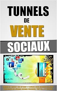 Tunnels De Vente Sociaux: Gagner De L