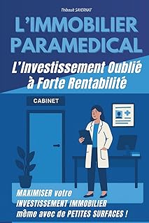 L’IMMOBILIER PARAMÉDICAL L