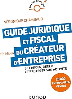 Guide juridique et fiscal du créateur d
