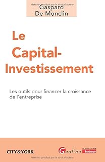 Le capital-investissement: Les outils pour financer la croissance de l