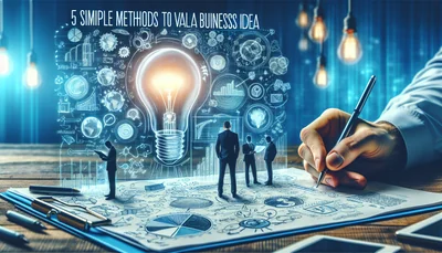 5 méthodes simples pour valider une idée de business - AI generated illustration
